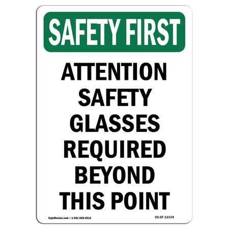 Signmission OSHA Sign, Attention Glasses Required, 14in X 10in Aluminum, 10" W, 14" H, Portrait OS-SF-A-1014-V-11034